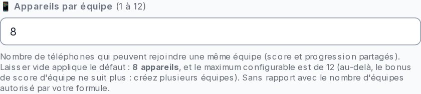 Le champ « Appareils par équipe (1 à 12) » de l'éditeur de quête, rempli avec 8, et son texte d'aide.